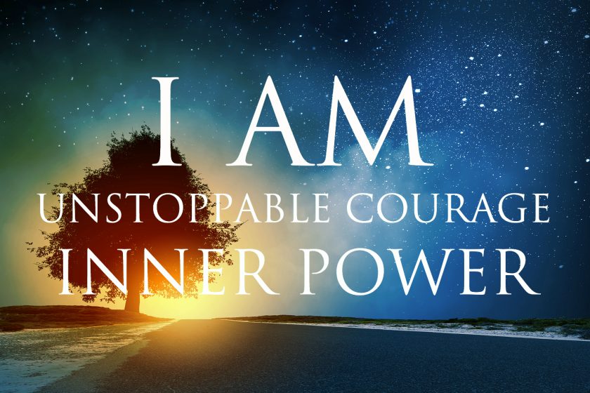 I AM Affirmations ➤ Unstoppable Courage & Inner Power